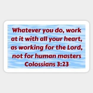 Bible Verse Colossians 3:23 Sticker